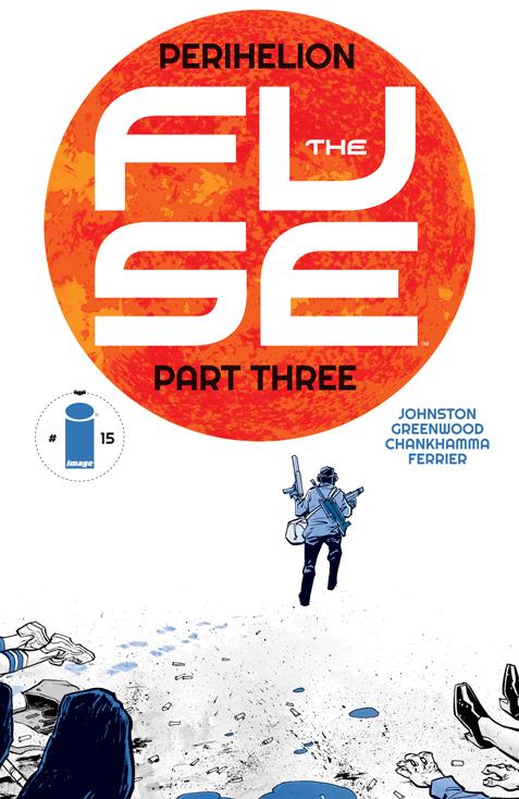 The Fuse Vol. 1 #15