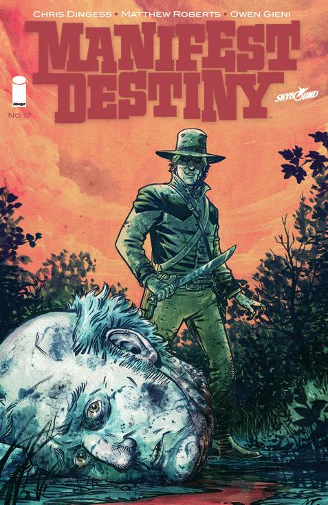 Manifest Destiny Vol. 1 #17