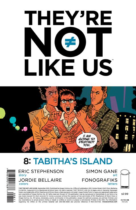 They're Not Like Us Vol. 1 #8