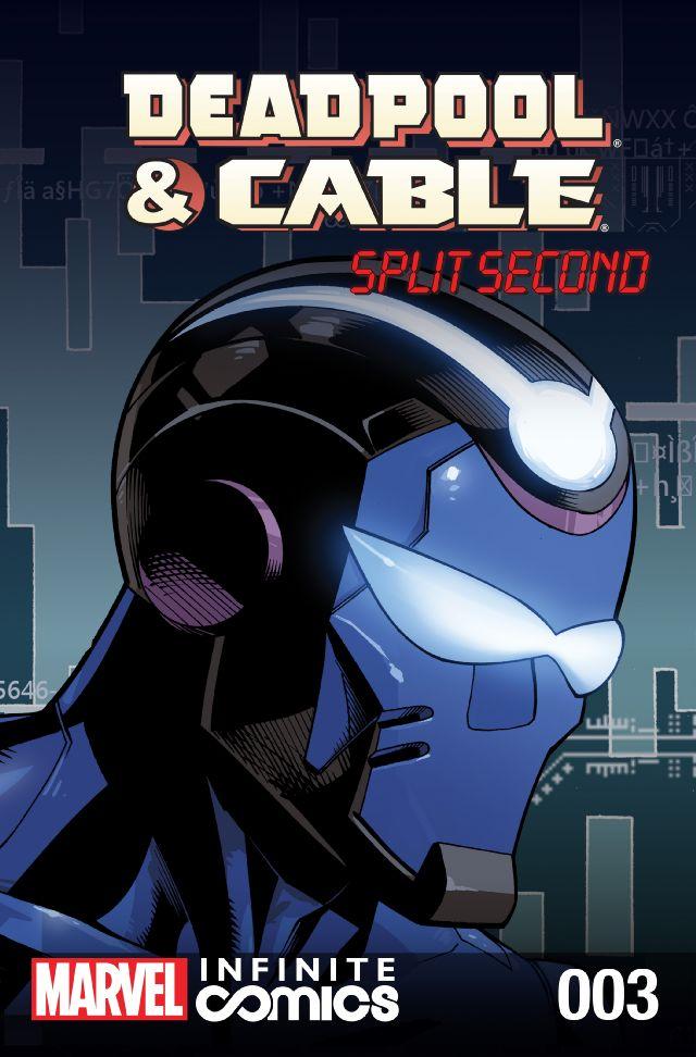 Deadpool & Cable: Split Second Infinite Comic Vol. 1 #3