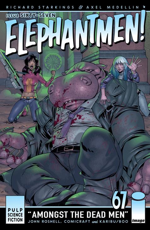 Elephantmen Vol. 1 #67