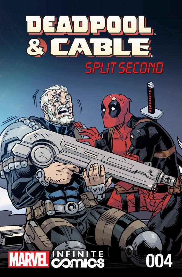 Deadpool & Cable: Split Second Infinite Comic Vol. 1 #4