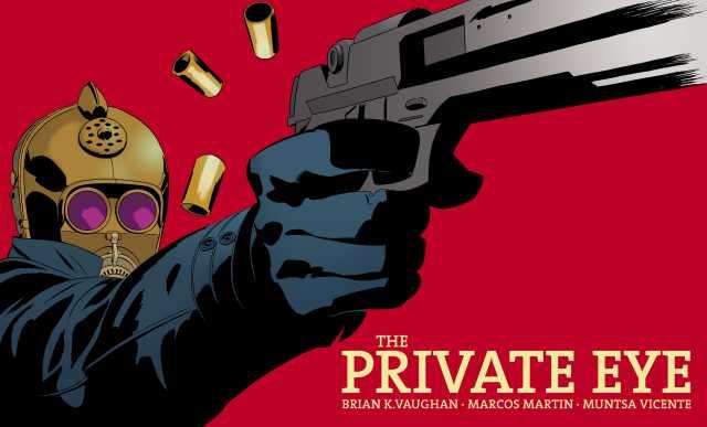 The Private Eye Vol. 1 #2