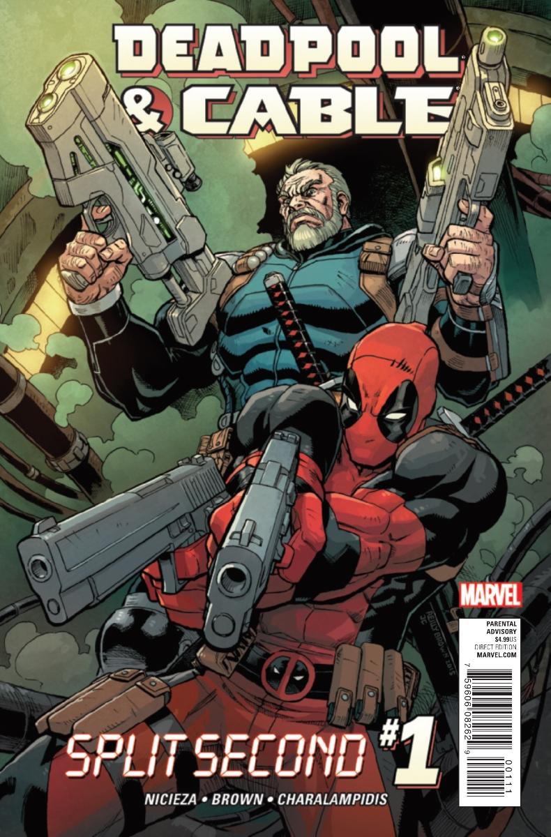 Deadpool & Cable: Split Second Vol. 1 #1