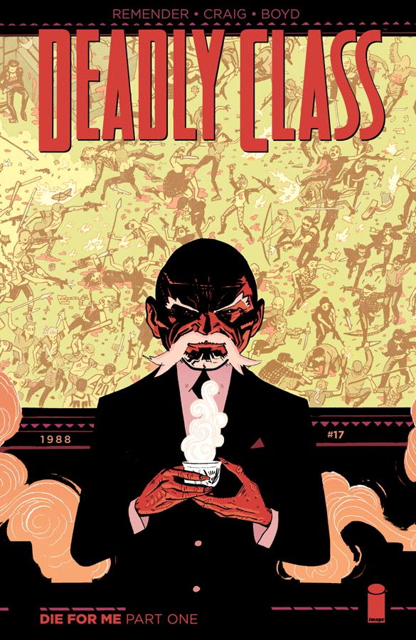 Deadly Class Vol. 1 #17