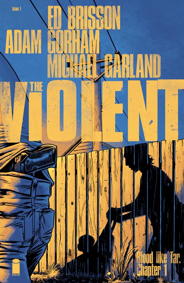 The Violent Vol. 1 #1