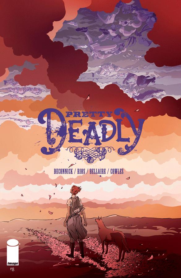 Pretty Deadly Vol. 1 #8