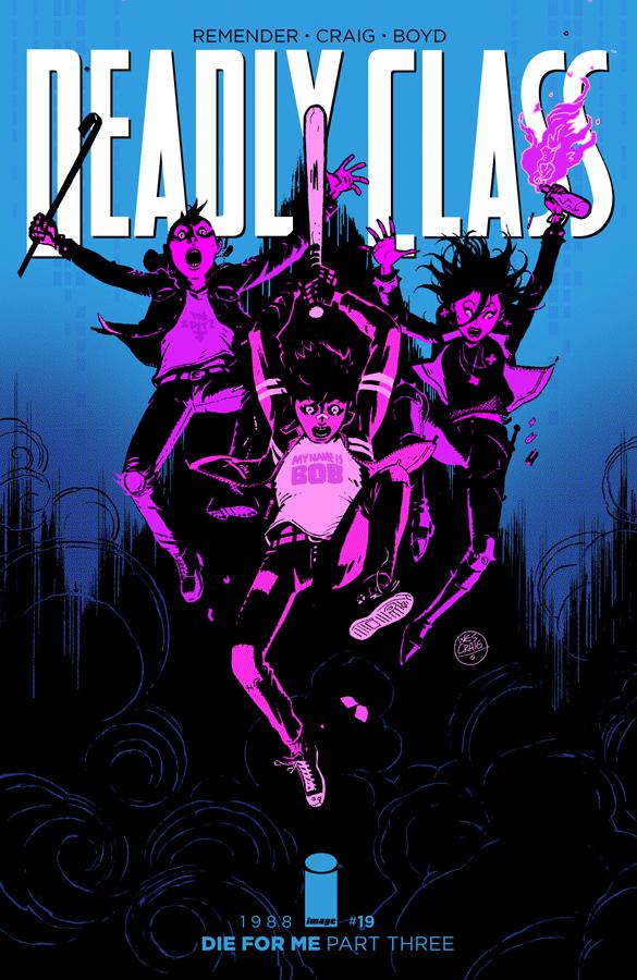 Deadly Class Vol. 1 #19