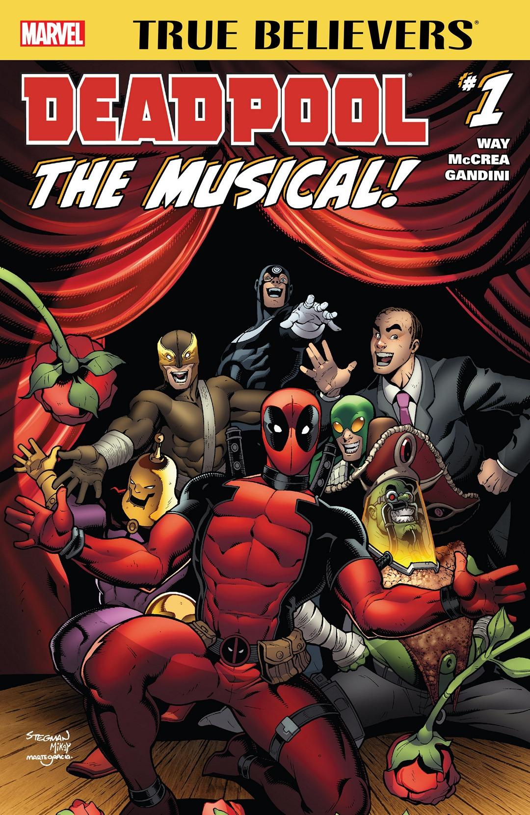 True Believers: Deadpool The Musical Vol. 1 #1