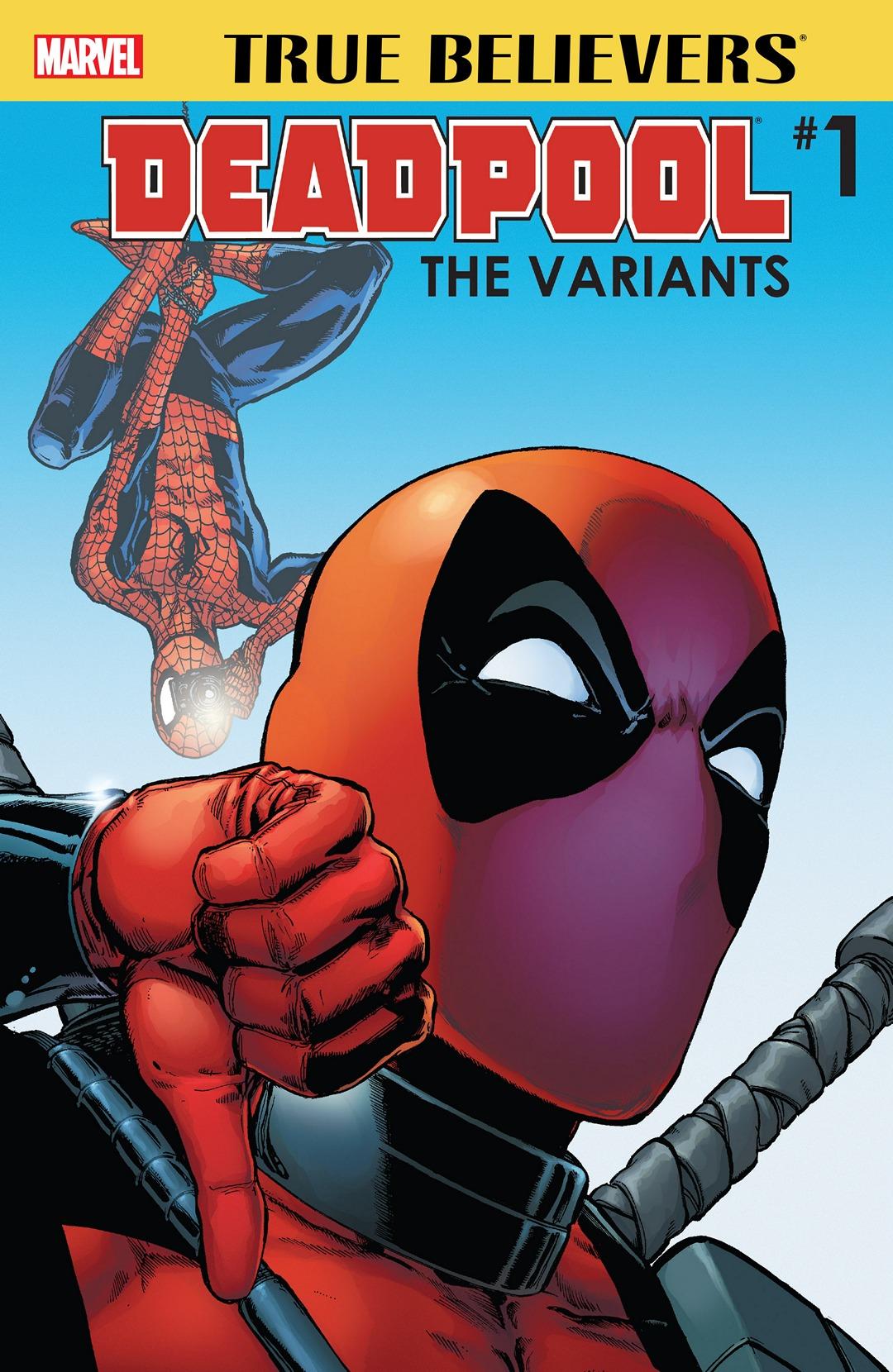 True Believers: Deadpool Variants Vol. 1 #1