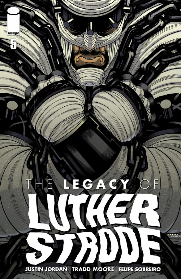 The Legacy of Luther Strode Vol. 1 #5