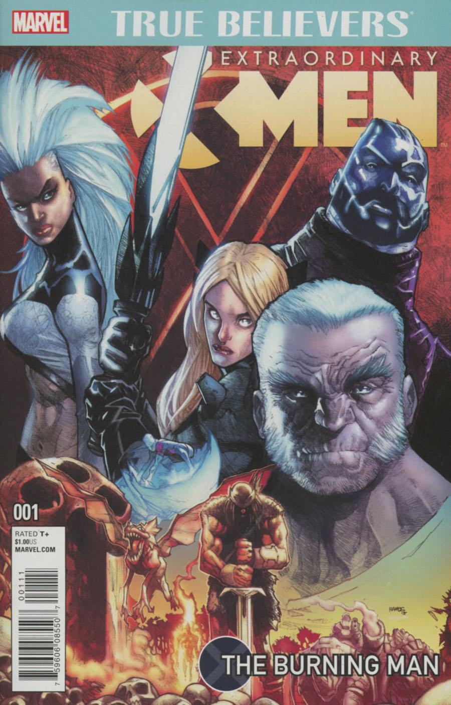 True Believers Extraordinary X-Men Burning Man Vol. 1 #1