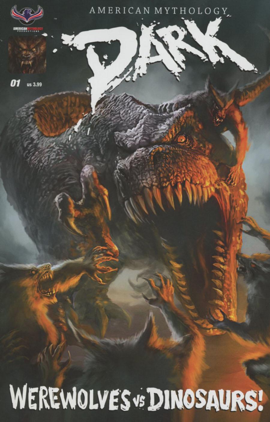 American Mythology Dark Werewolves vs Dinosaurs Vol. 1 #1