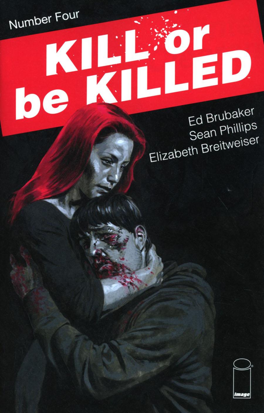 Kill Or Be Killed Vol. 1 #4