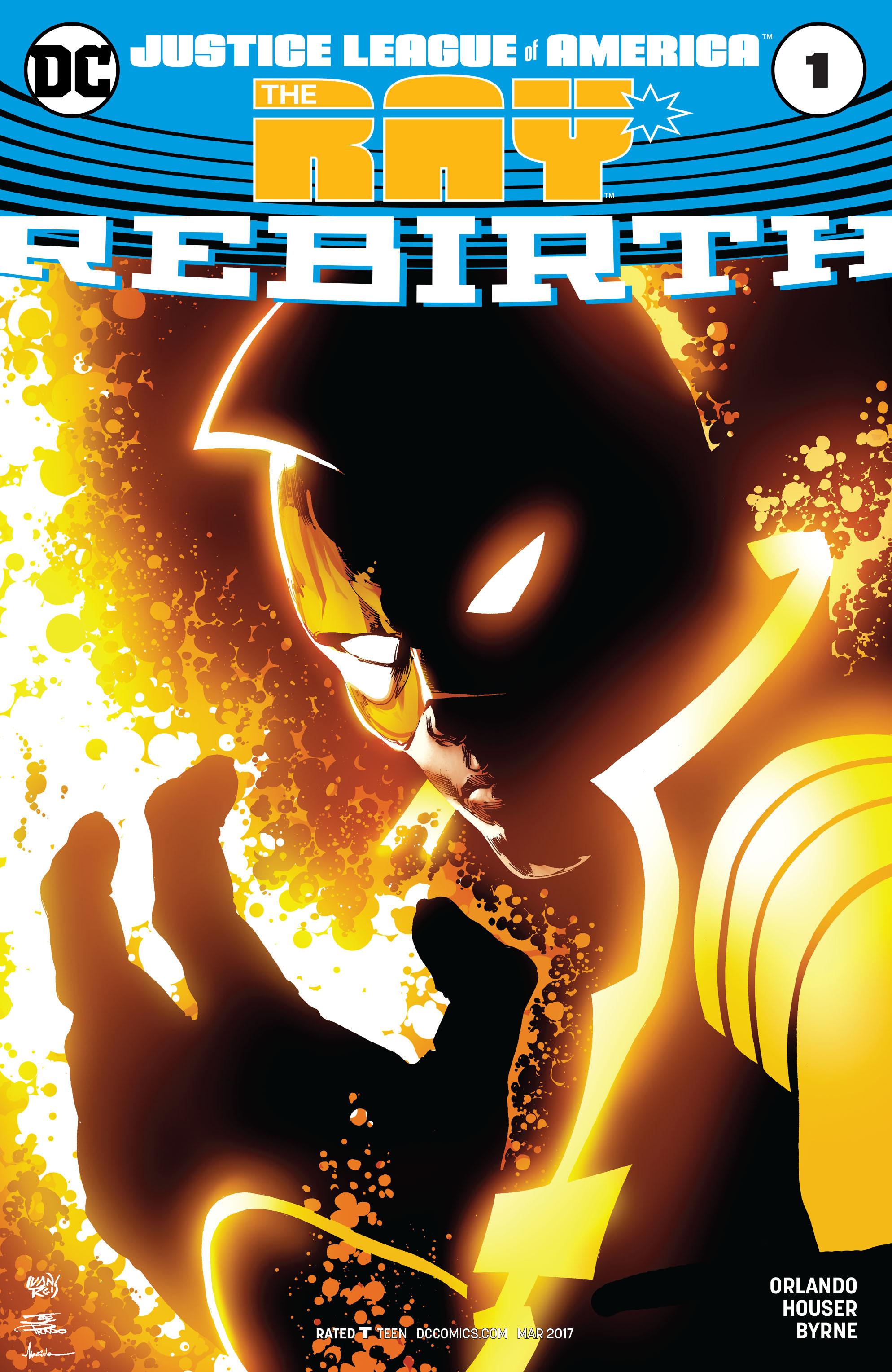 Justice League of America: The Ray Rebirth Vol. 1 #1