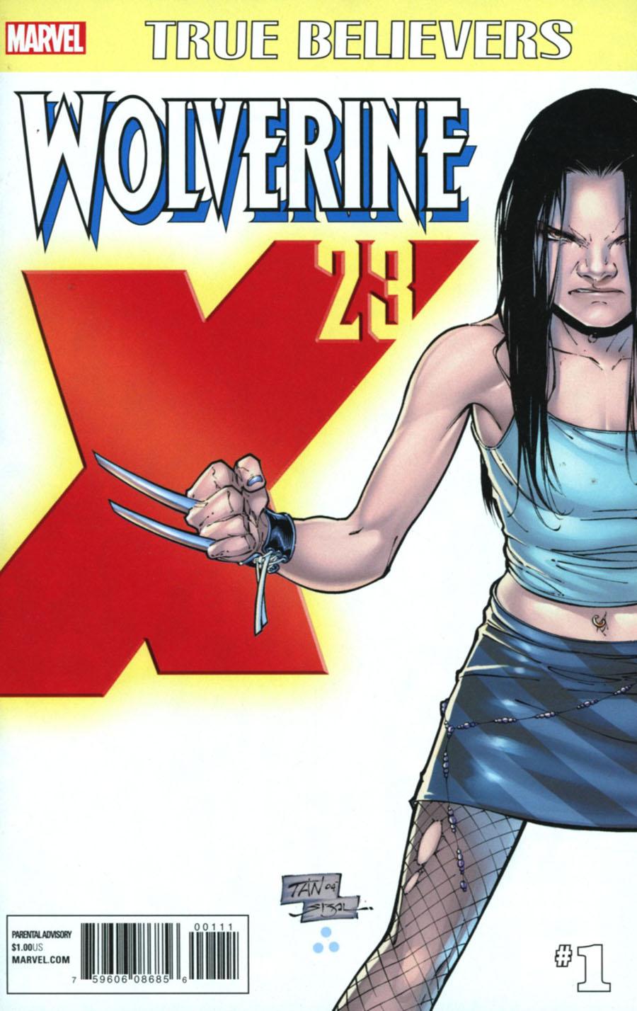 True Believers Wolverine X-23 Vol. 1 #1
