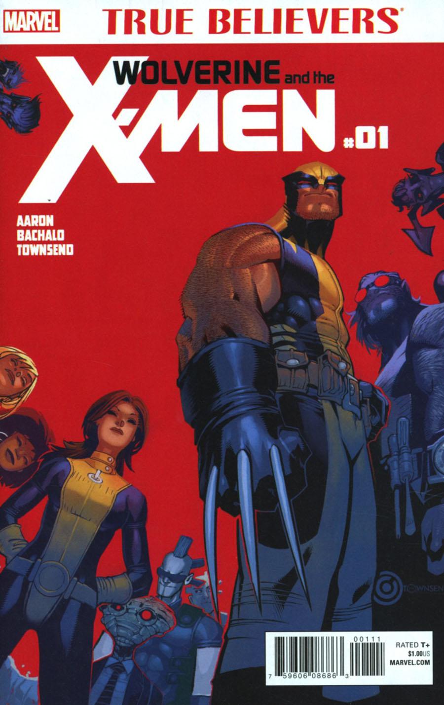 True Believers Wolverine And The X-Men Vol. 1 #1