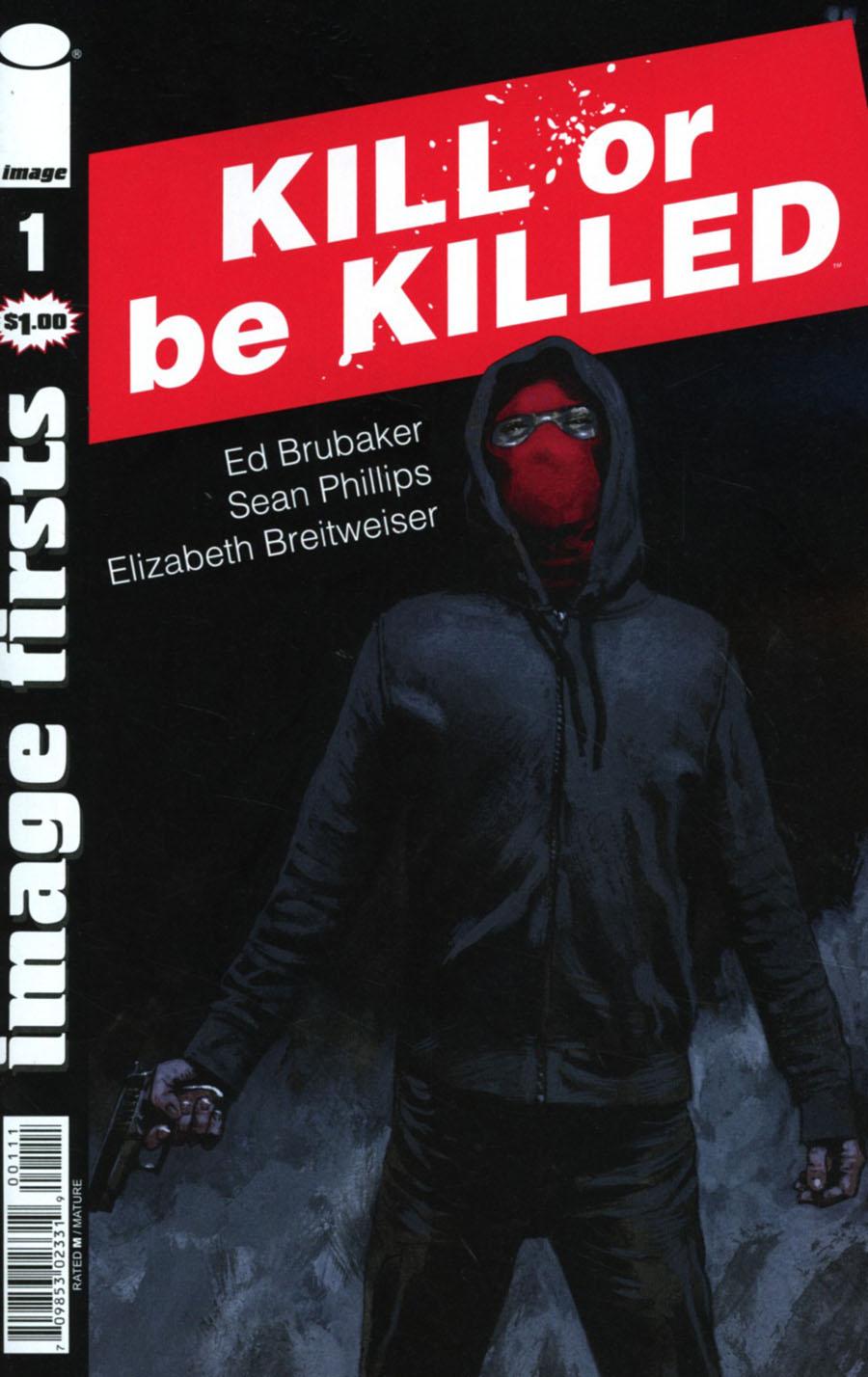 Image Firsts Kill Or Be Killed Vol. 1 #1