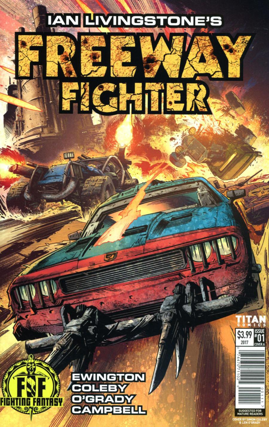 Ian Livingstones Freeway Fighter Vol. 1 #1