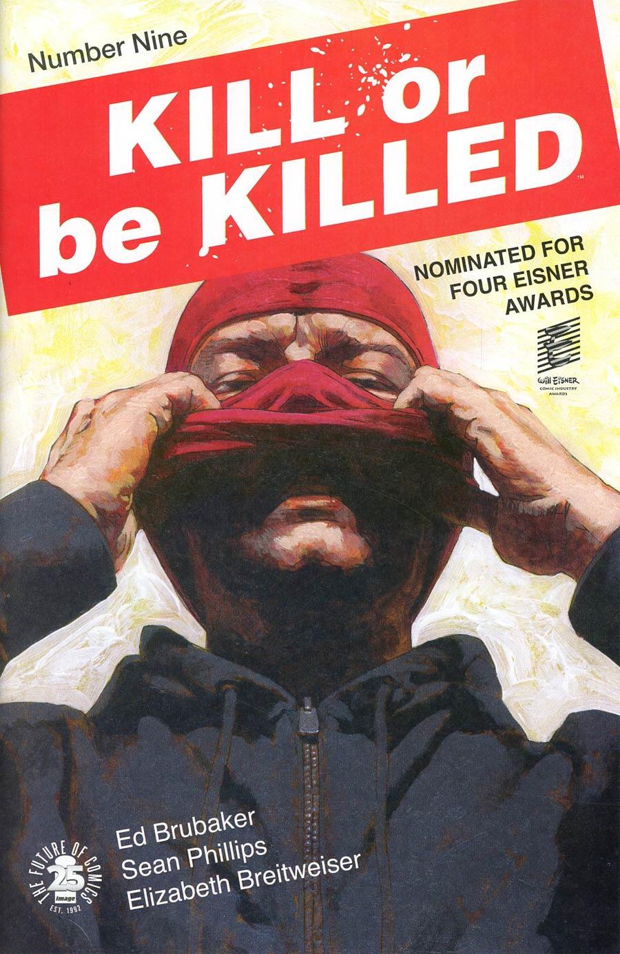 Kill Or Be Killed Vol. 1 #9