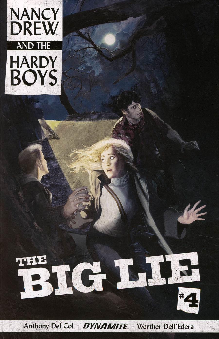 Nancy Drew And The Hardy Boys The Big Lie Vol. 1 #4