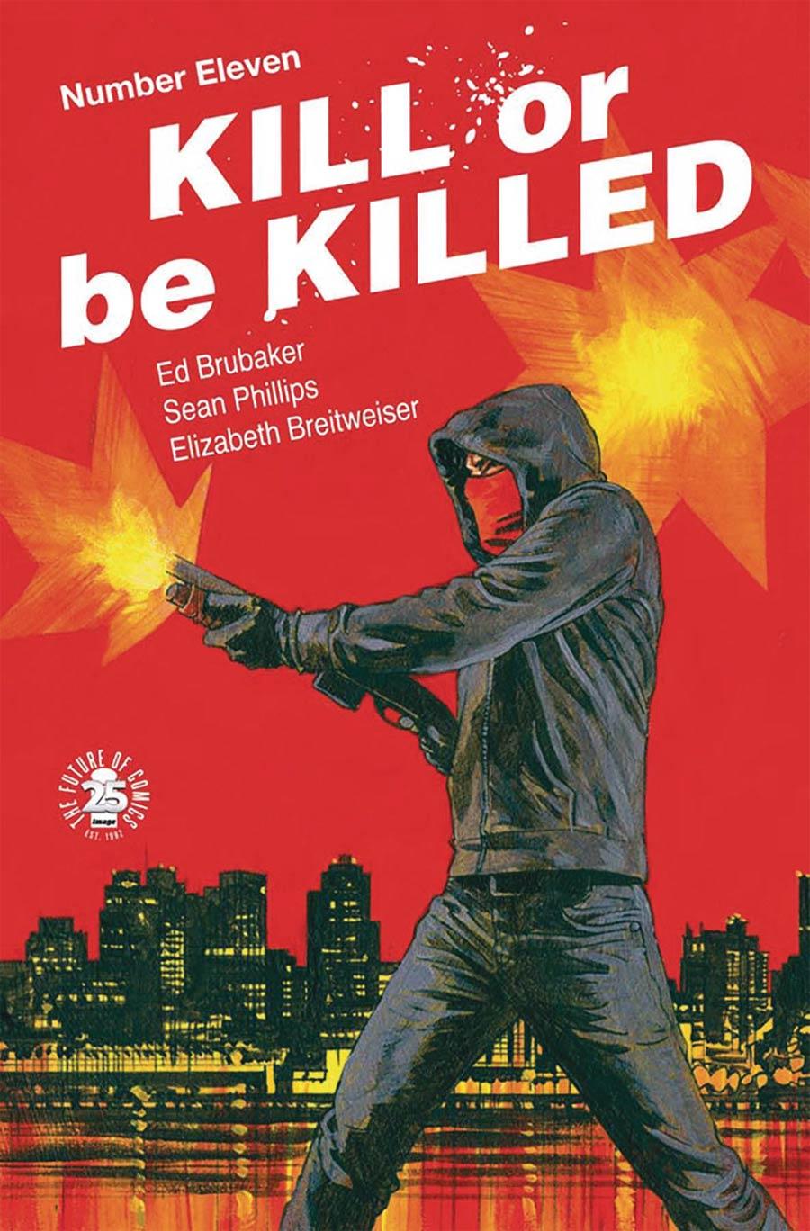 Kill Or Be Killed Vol. 1 #11