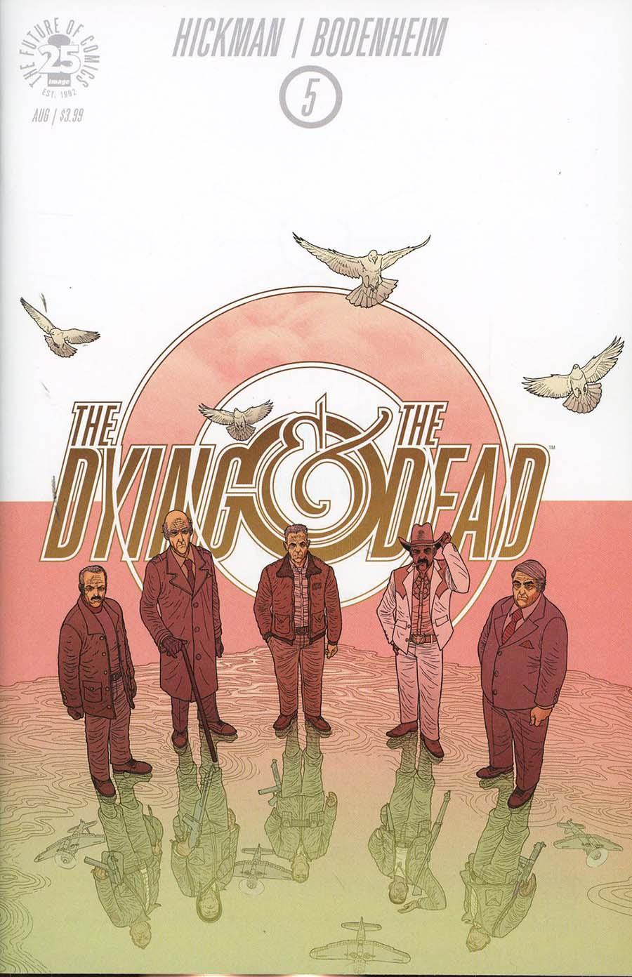 Dying And The Dead Vol. 1 #5