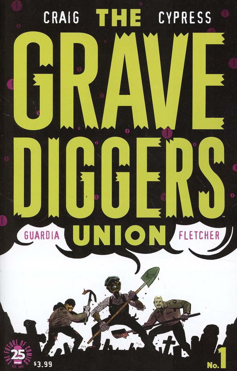 Gravediggers Union Vol. 1 #1
