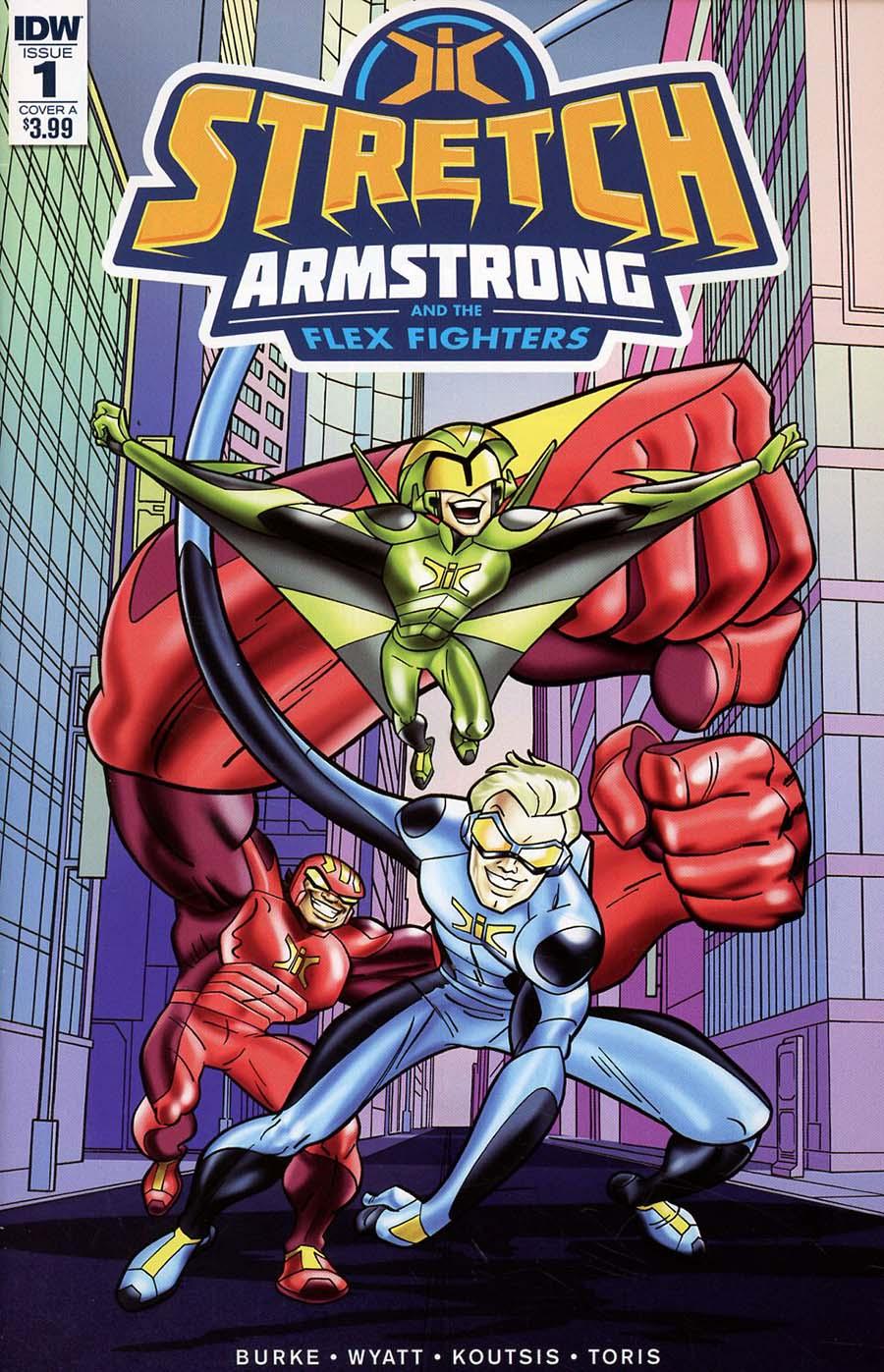 Stretch Armstrong And The Flex Fighters Vol. 1 #1