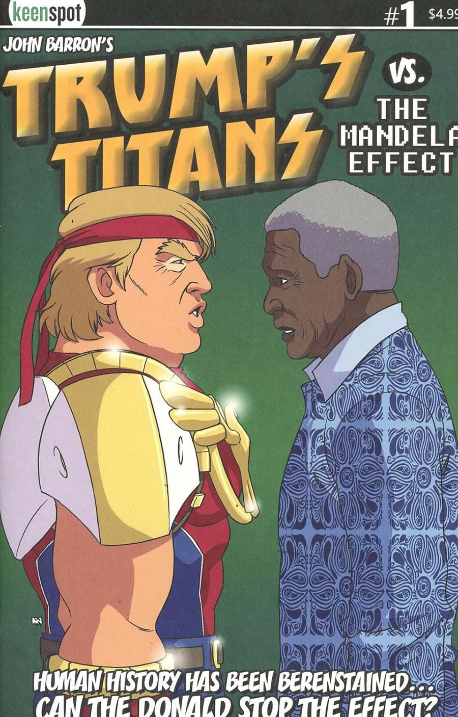 Trumps Titans vs The Mandela Effect Vol. 1 #1