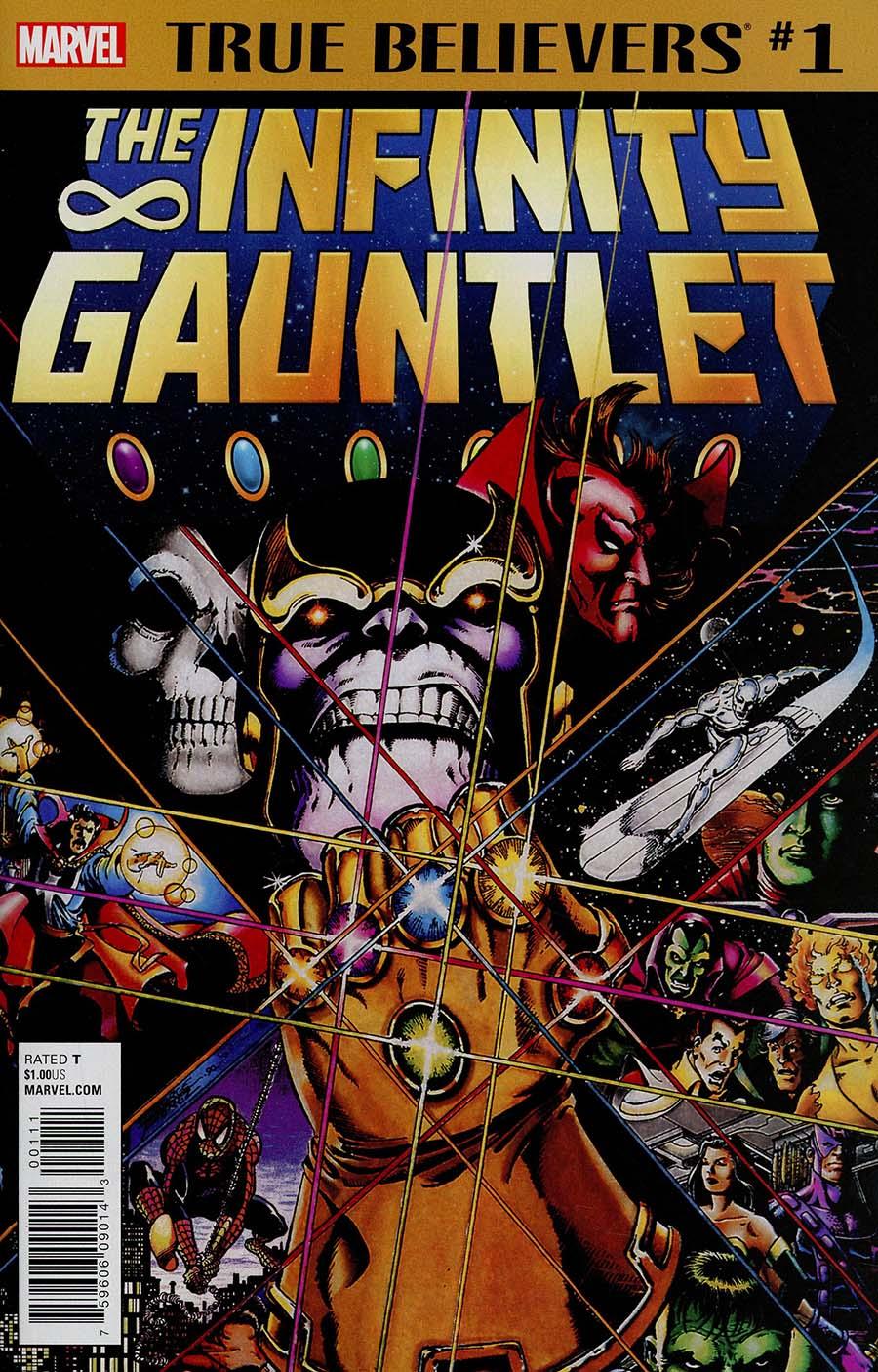 True Believers Infinity Gauntlet Vol. 1 #1