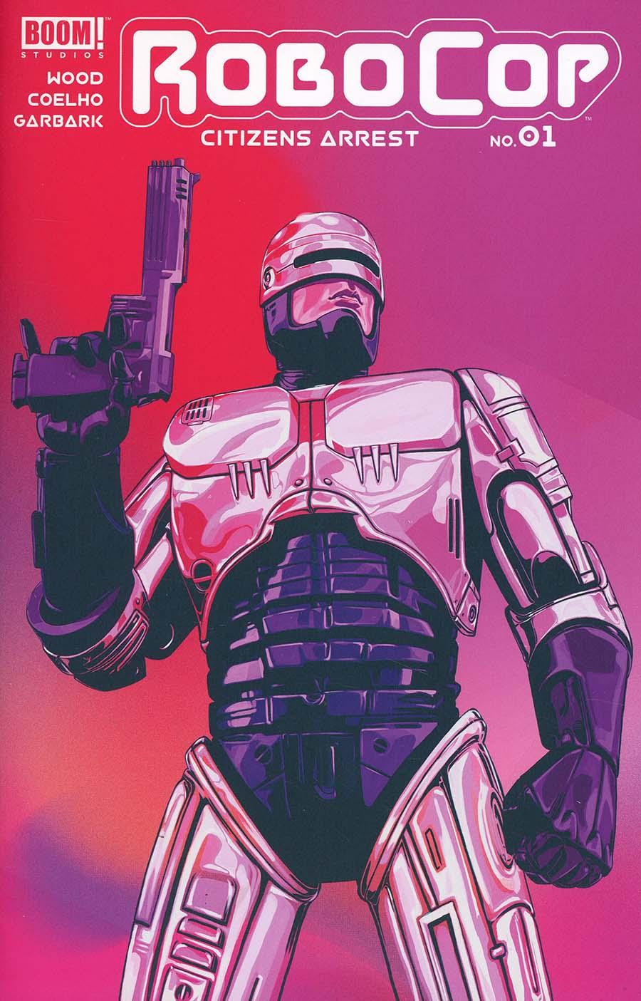 Robocop Citizens Arrest Vol. 1 #1