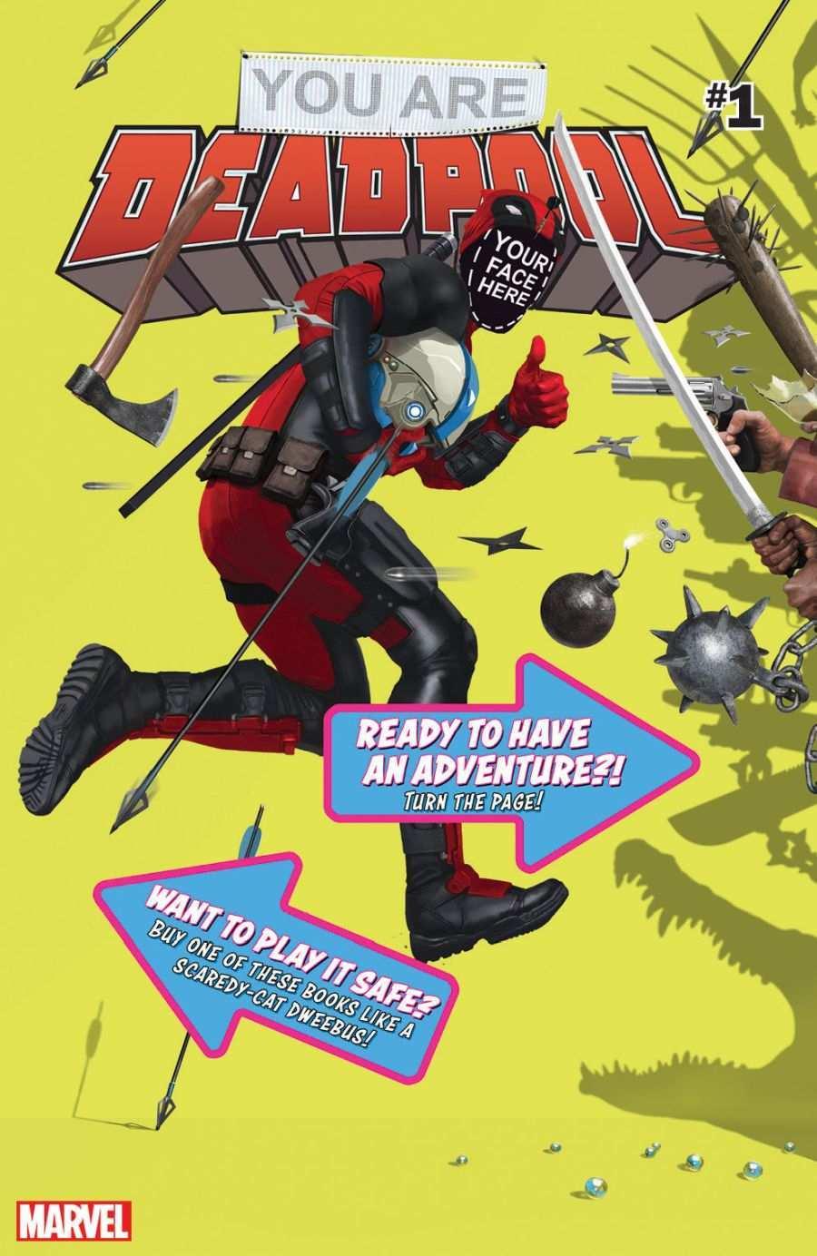 You Are Deadpool Vol. 1 #1