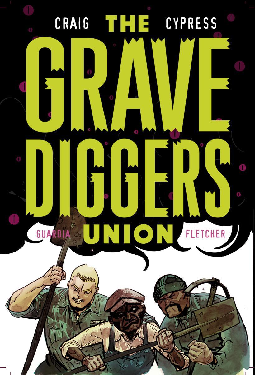 Gravediggers Union Vol. 1 #6