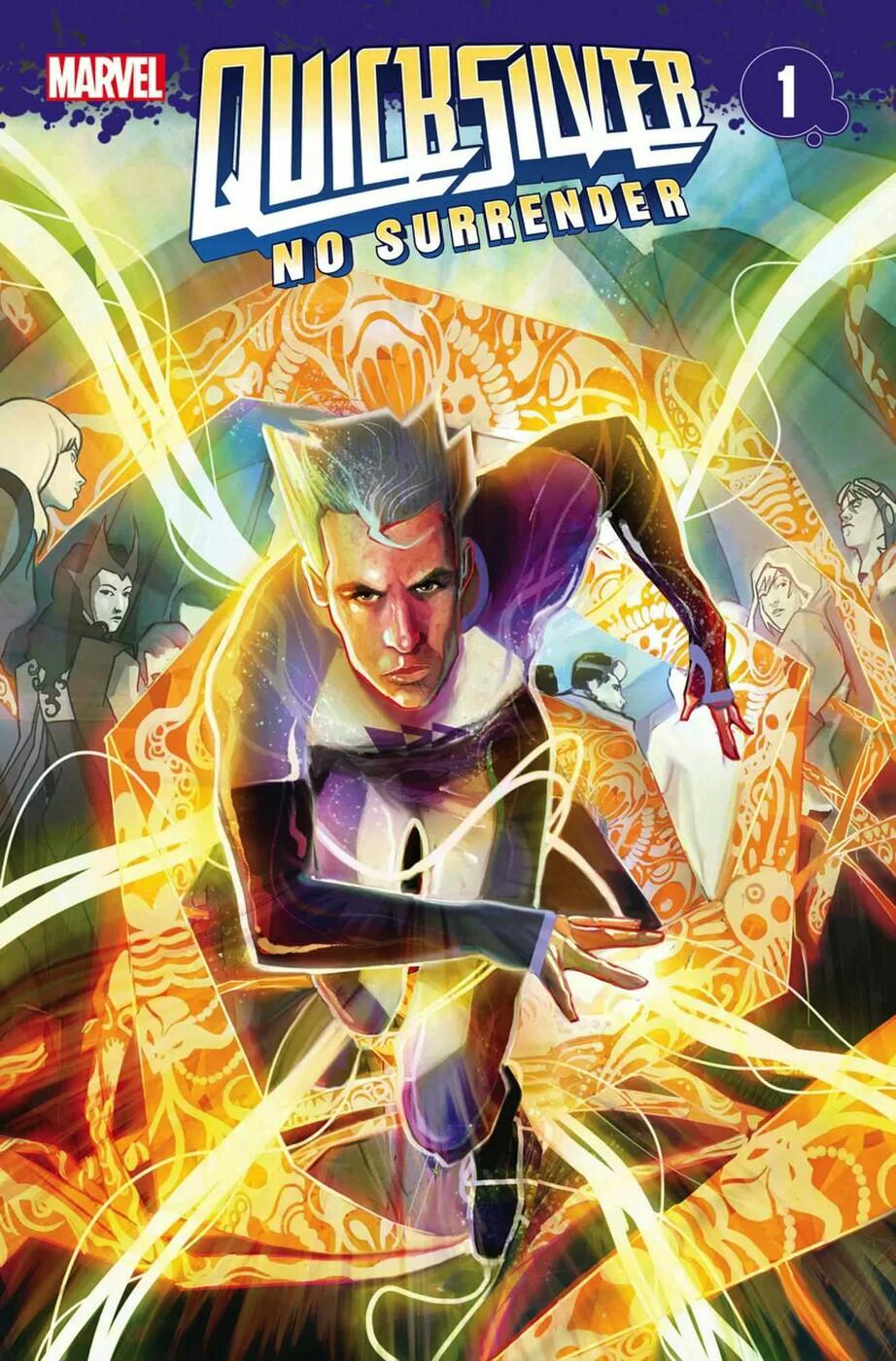 Quicksilver: No Surrender Vol. 1 #1