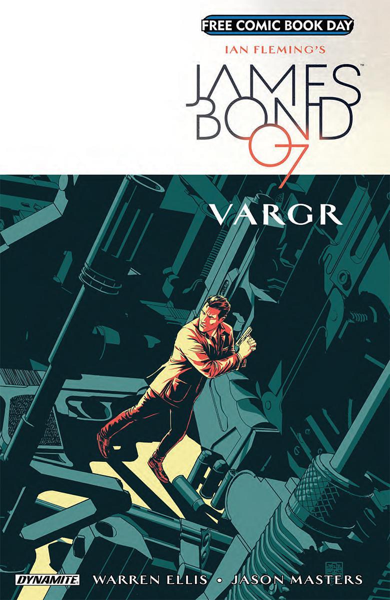 FCBD 2018 James Bond VARGR Vol. 1 #1
