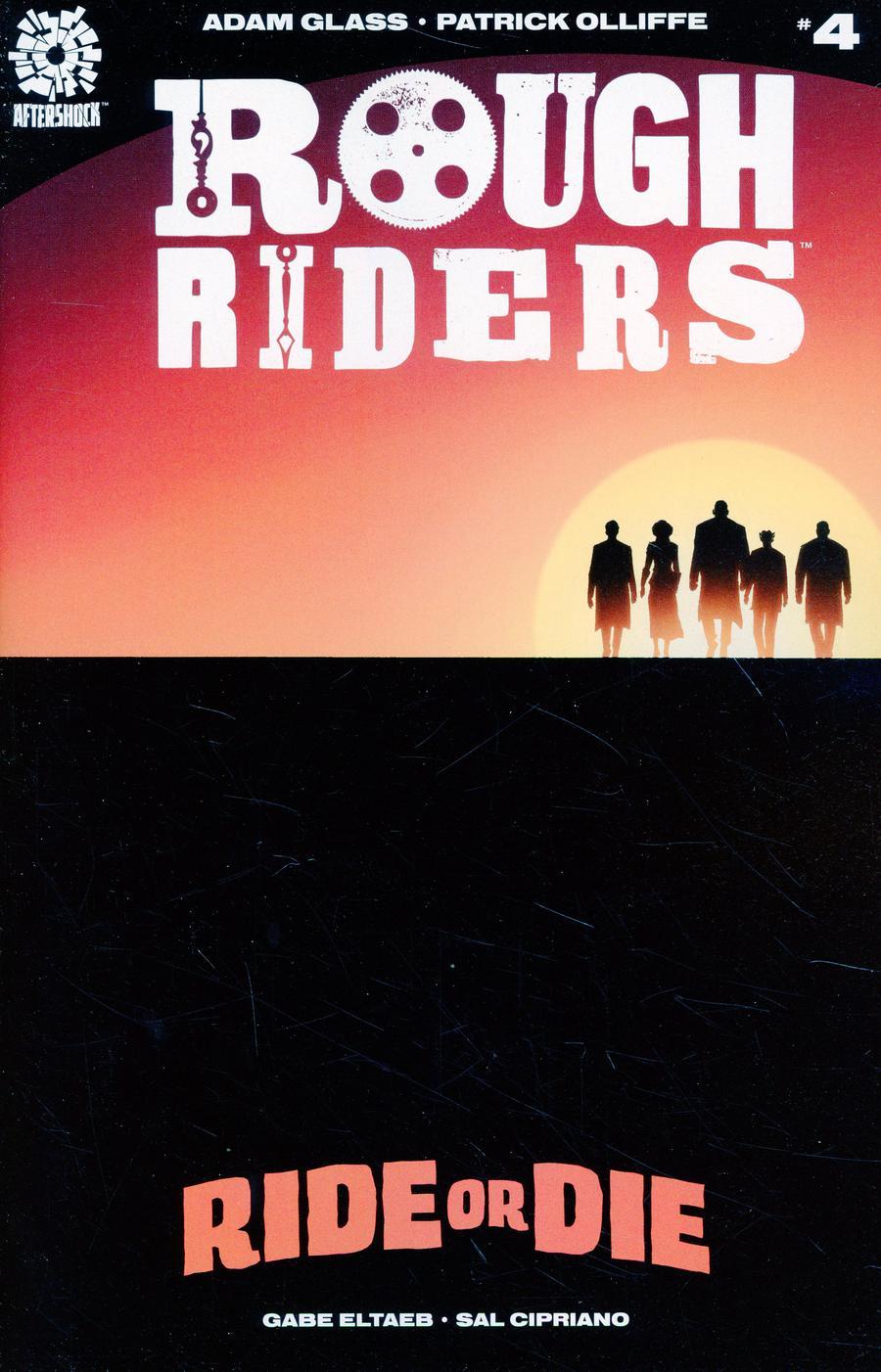 Rough Riders Ride Or Die Vol. 1 #4