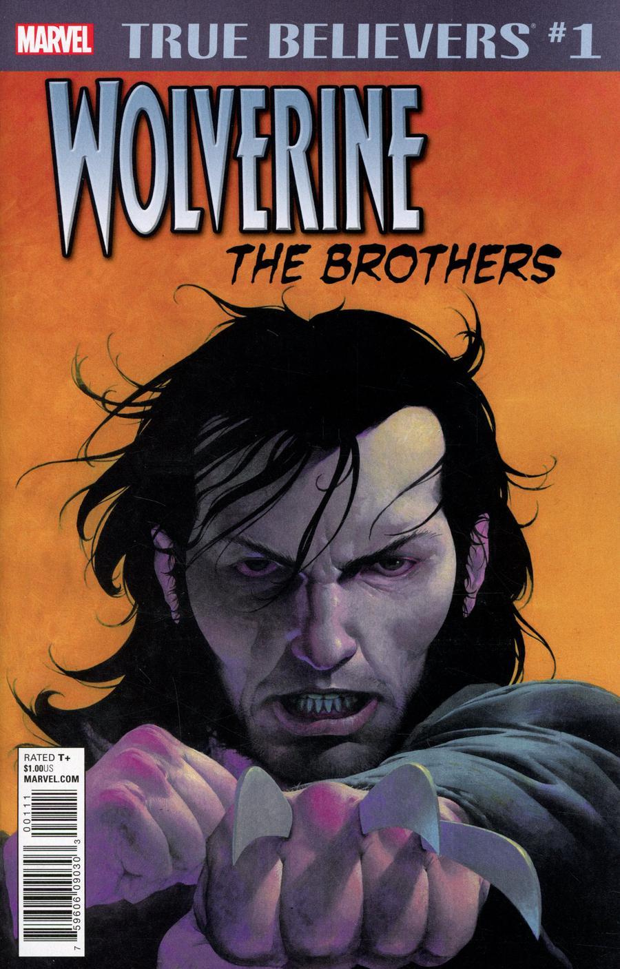 True Believers Wolverine The Brothers Vol. 1 #1