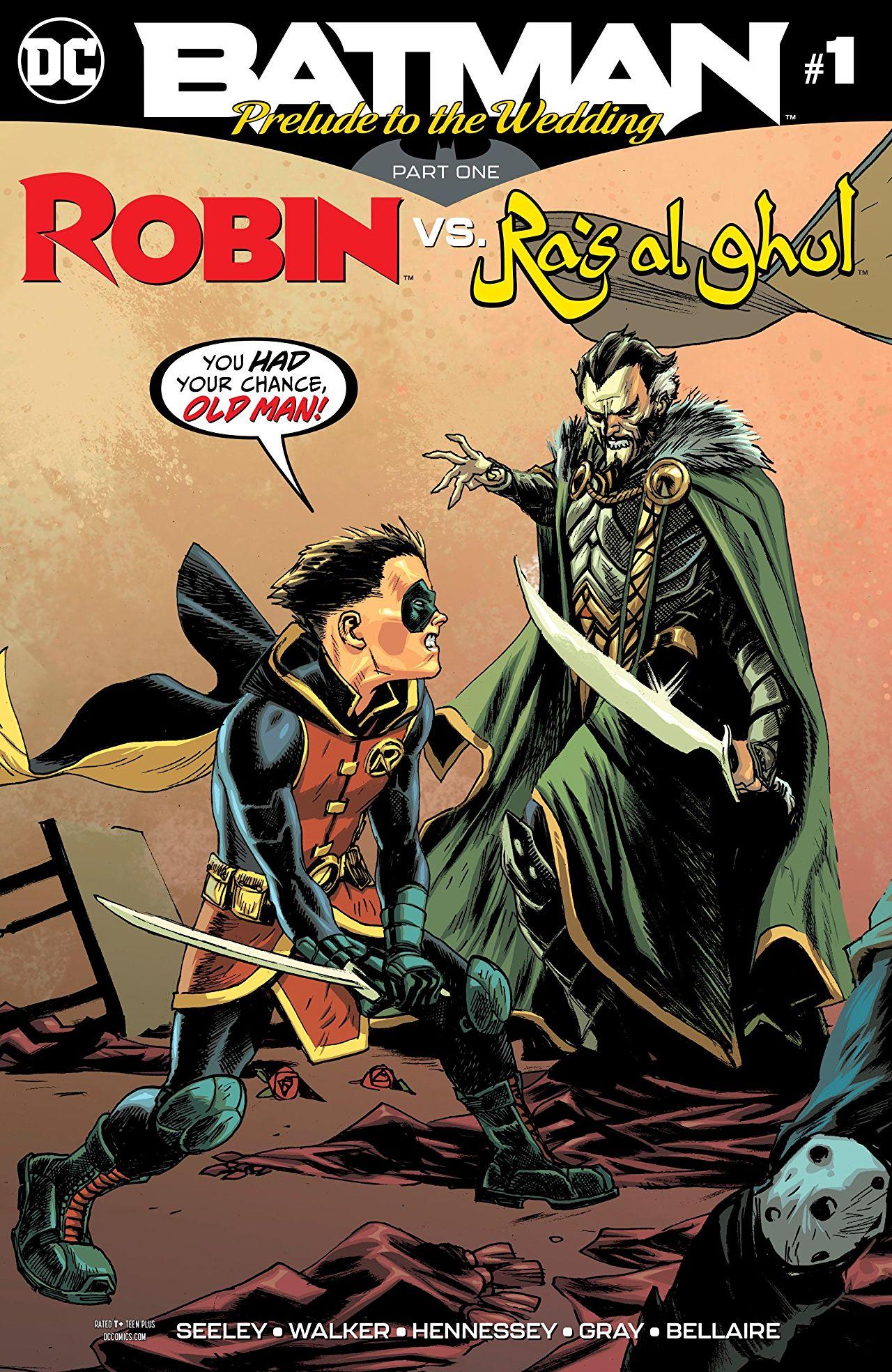 Batman: Prelude to the Wedding: Robin vs. Ra's al Ghul Vol. 1 #1