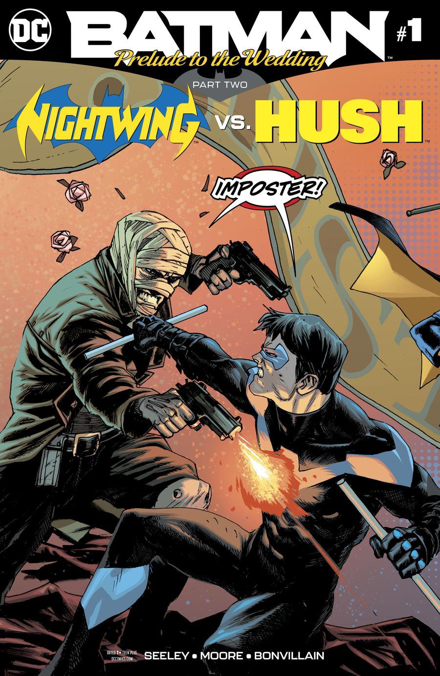 Batman Prelude To The Wedding Nightwing vs Hush Vol. 1 #1