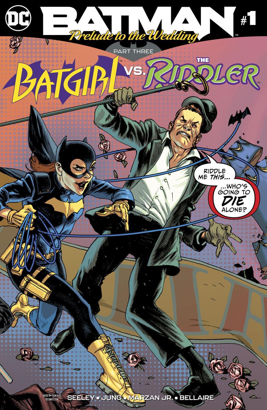Batman Prelude To The Wedding Batgirl vs Riddler Vol. 1 #1