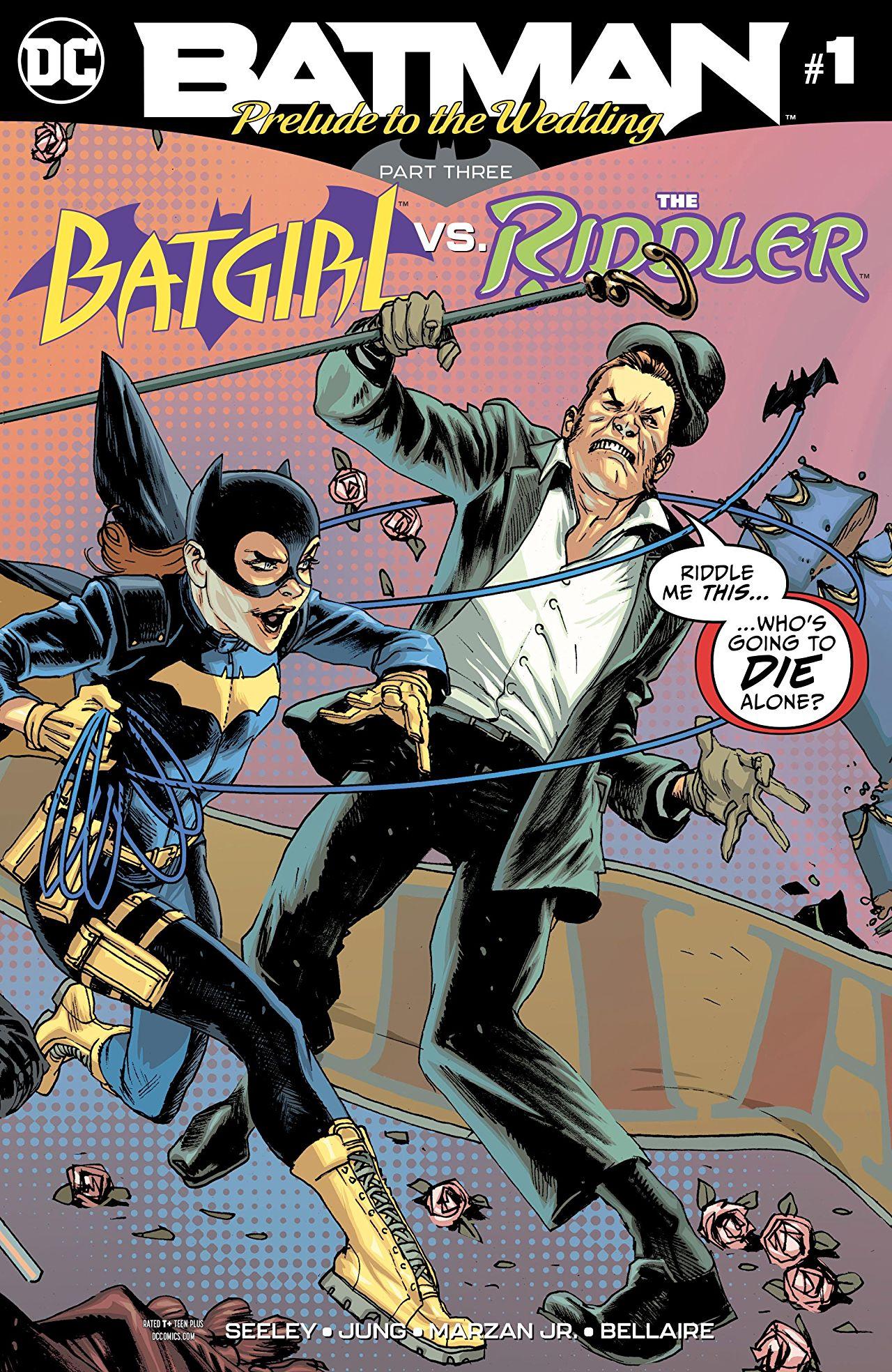 Batman: Prelude to the Wedding: Batgirl vs. The Riddler Vol. 1 #1