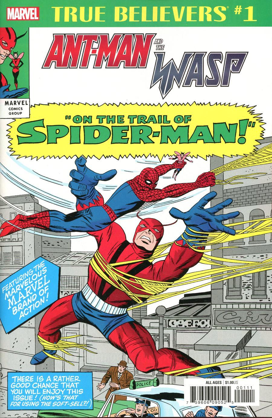 True Believers Ant-Man And The Wasp On The Trail Of Spider-Man Vol. 1 #1