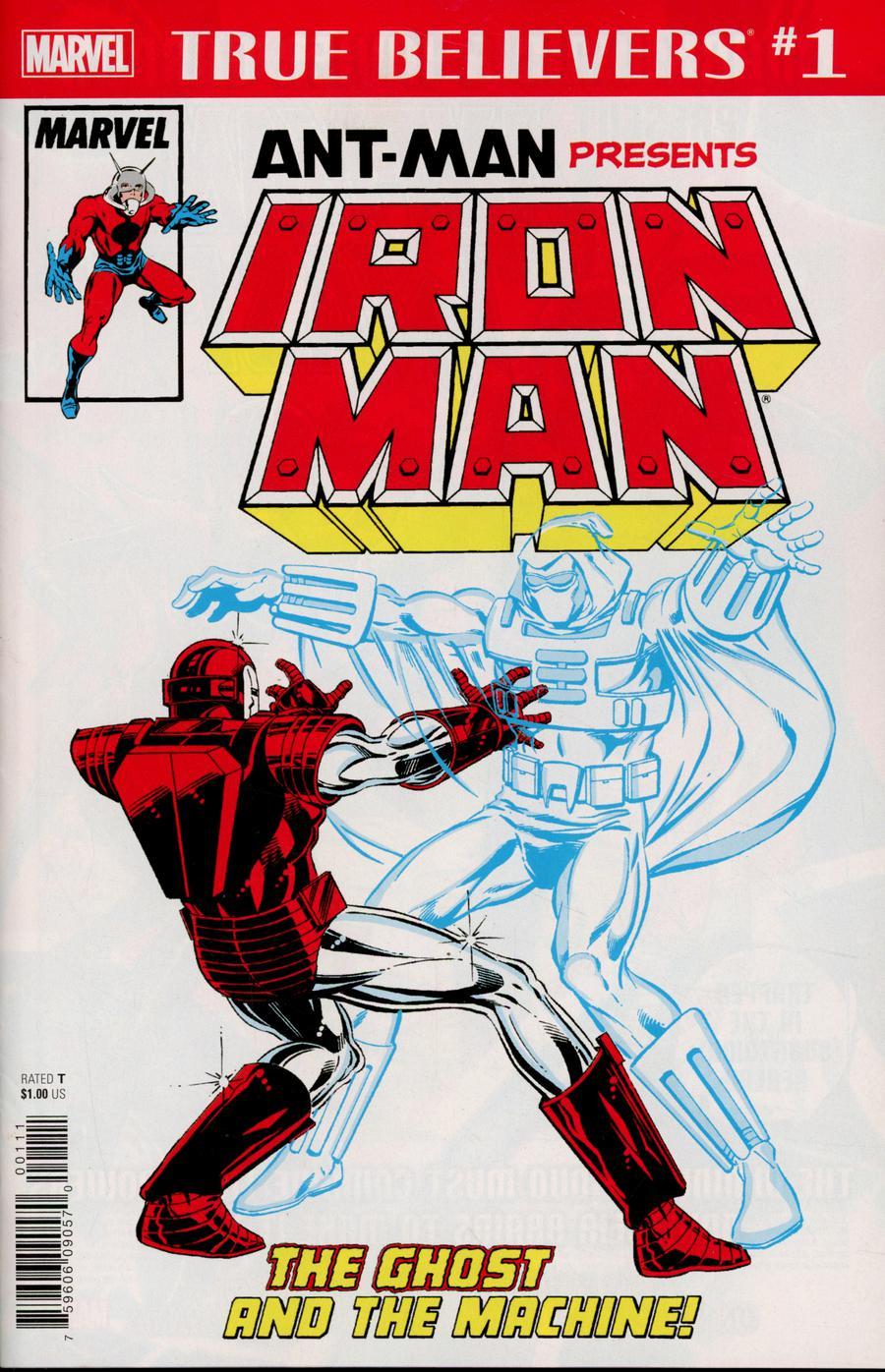True Believers Ant-Man Presents Iron Man The Ghost And The Machine Vol. 1 #1