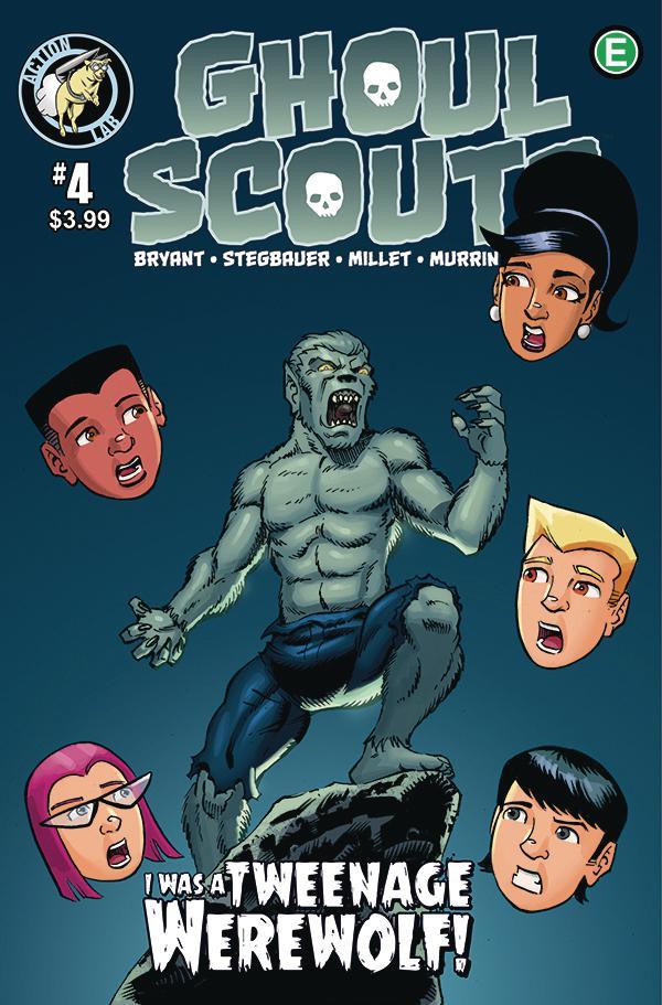 Ghoul Scouts I Was A Tweenage Werewolf Vol. 1 #4