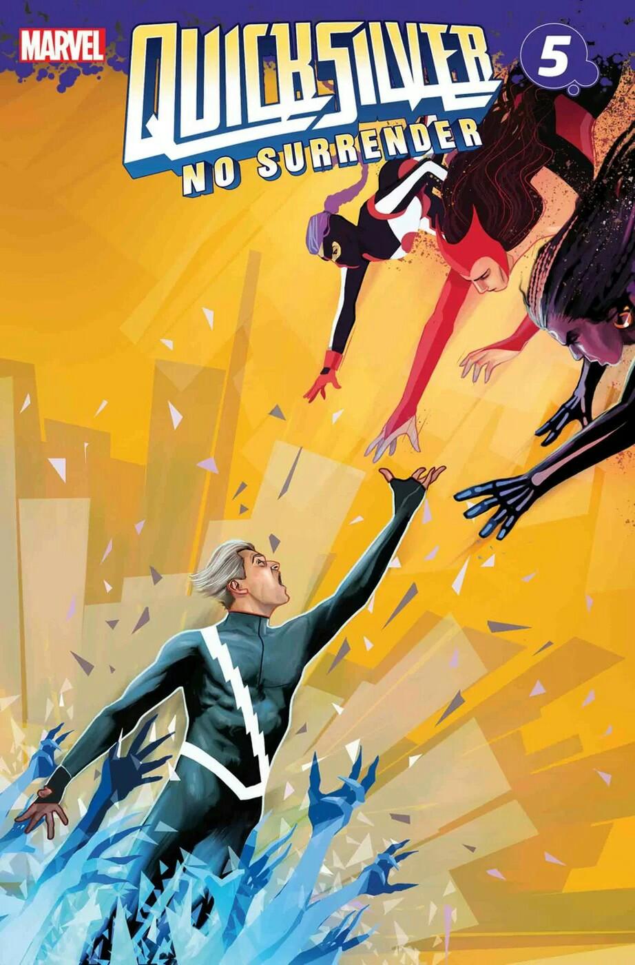 Quicksilver: No Surrender Vol. 1 #5