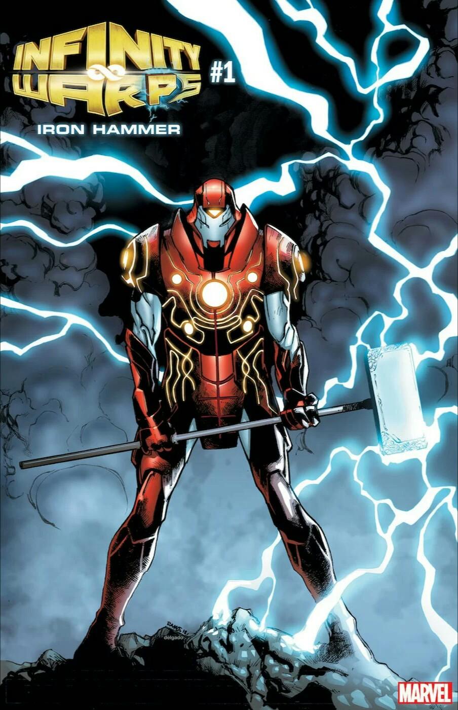 Infinity Wars: Iron Hammer Vol. 1 #1