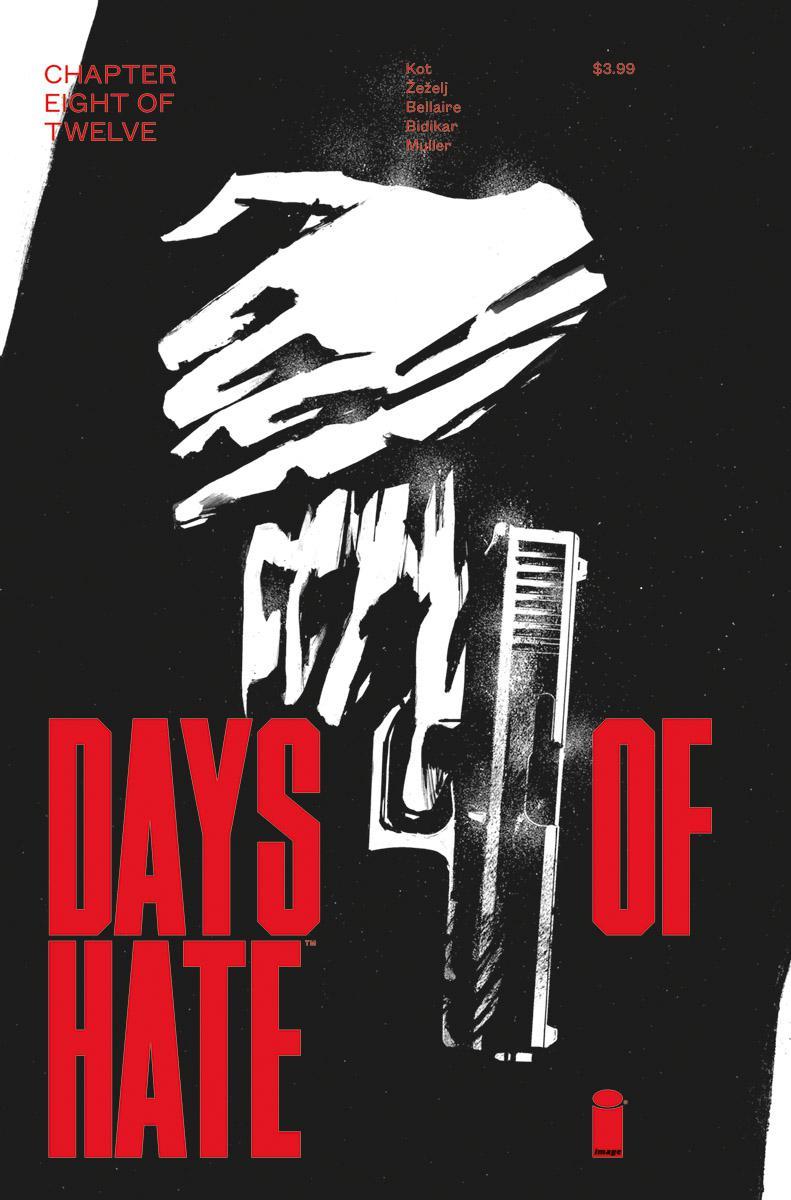 Days Of Hate Vol. 1 #8