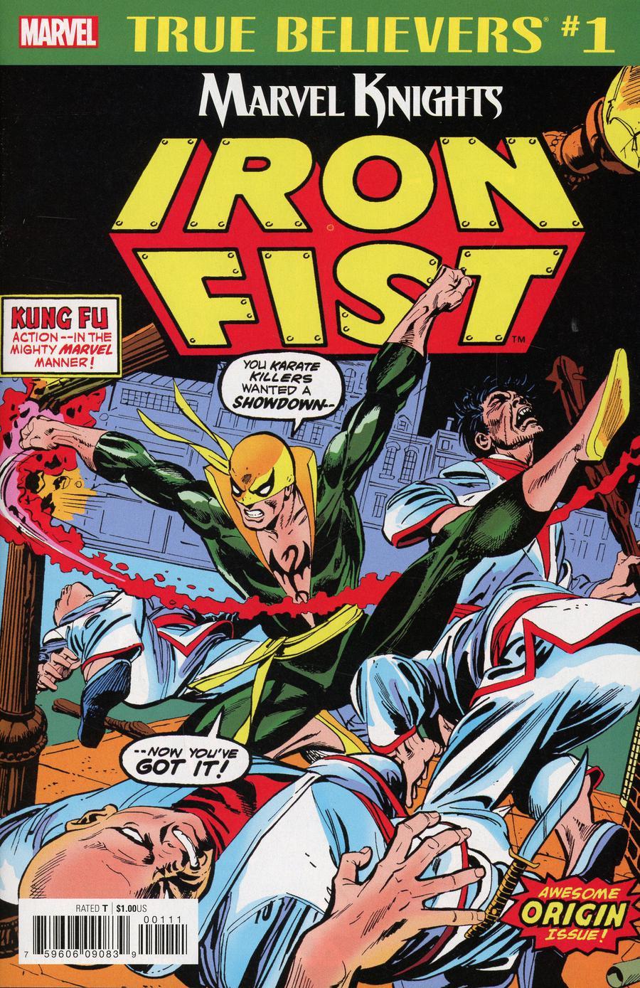 True Believers Marvel Knights 20th Anniversary Iron Fist By Roy Thomas & Gil Kane Vol. 1 #1