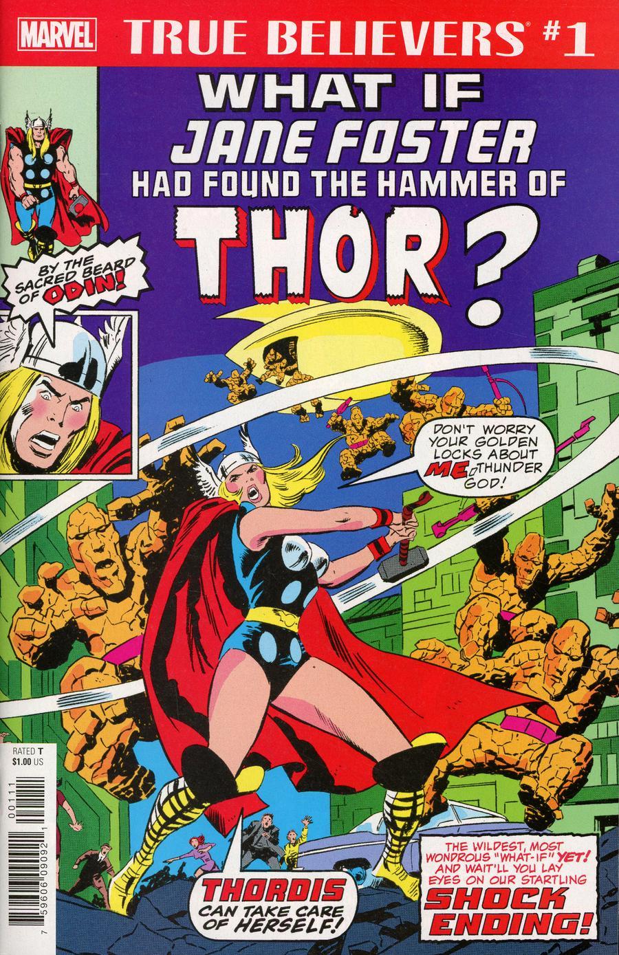 True Believers What If Jane Foster Had Found The Hammer Of Thor Vol. 1 #1